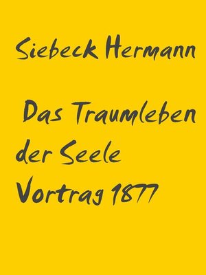 cover image of Das Traumleben der Seele Vortrag 1877